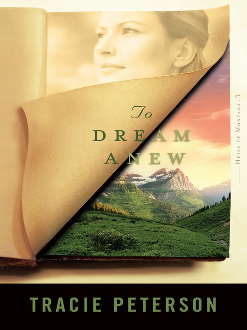 Title details for To Dream Anew by Tracie Peterson - Available